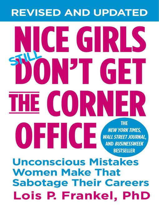 Title details for Nice Girls Don't Get the Corner Office by Lois P. Frankel - Wait list